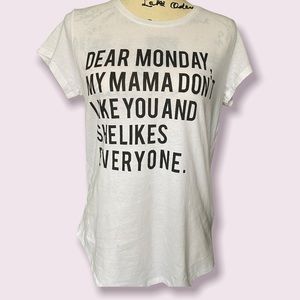 𝅺FB sister Workout Top Dear Monday, My Mama Don’t Like You